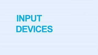 #Input devices # Basics learning of computer