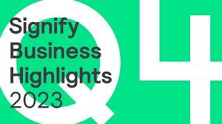 Signify Q4 2023 Business Highlights