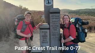 Pacific Crest Trail part 1, Southern terminus to Julian, Jan 4-8 2025