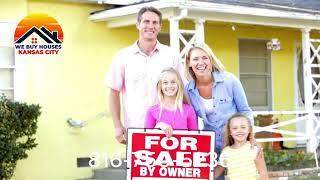 We Buy Houses Kansas City MO   KCMO CASH BUYERS