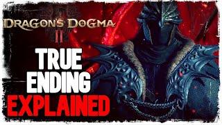 Dragon's Dogma 2: TRUE ENDING EXPLAINED