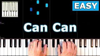 Can Can - Offenbach - Piano Tutorial EASY