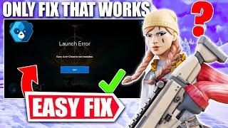 How to Fix Fortnite "Launch Error" Easy Anti Cheat Not Installed (EASY STEPS)