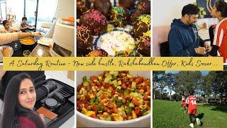 A Saturday Routine | My New Side Hustle | Raksha Bandhan 2024 Special Rotimatic Offer!