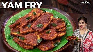 Yam Fry Recipe | Elephant Yam Fry | Senai Varuval | Yam Roast | Side dish for Sambar & Rasam Rice