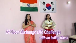 24hour exchange my Korean life with Indian friend challenge @PragatiVermaa