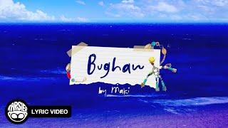 “Bughaw” - Maki (Official Lyric Video)