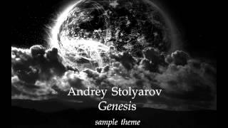 Andrey Stolyarov - Genesis (sample movie cue)