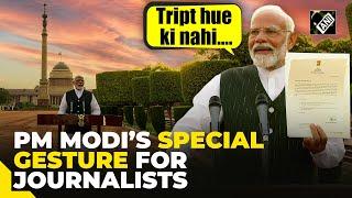 “Tript Ho Gaye…” This is how PM Modi delighted journalists after staking claim to form government