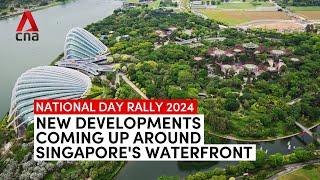 "Exciting new developments" coming up around Singapore's waterfront | National Day Rally 2024