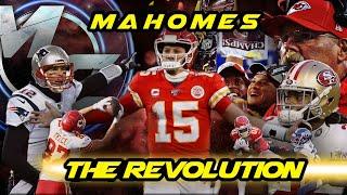 Patrick Mahomes - The Revolution