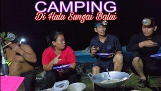 CAMPING  BERSAMA @AYA SAMSUNG 333 & @PEMBURU IKAN AIR TAWAR 2015