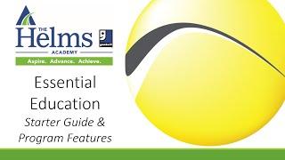 Helms Academy's Essential Education Site | Starter Guide and Program Features