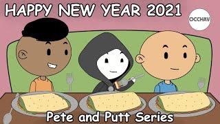 Happy New Year 2021 | Pete and Putt Series | Cartoon | short stories | OCCHAV