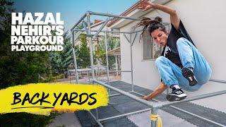 The Backyard Parkour Setup You Didn't Know You Needed w/ Hazal Nehir