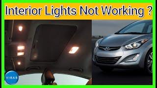 No Interior Lights Working? Fixed! - Hyundai Elantra (2011-2016)