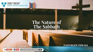 The Nature of the Sabbath | Adult Sunday School