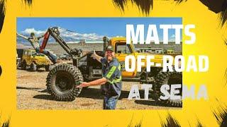 SEMA Matt's Off-road recovery tow / recovery truck - hit subscribe!