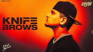 Dhanda Nyoliwala - Knife Brows (Official Audio)