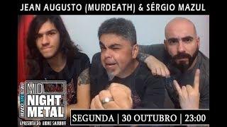 Programa Midnight Metal #69 com Sergio Mazul & Jean Augusto