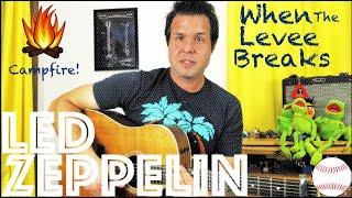 Guitar Lesson: How To Play When The Levee Breaks by Led Zeppelin - Campfire Edition!