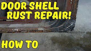 Door Shell Rust Repair - Door Skin Replacement Part 2 - 71 Camaro RS