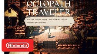 Octopath Traveler - Paths of Ritual and Research Trailer - Nintendo Switch