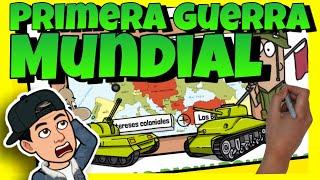  La PRIMERA GUERRA MUNDIAL: CAUSAS y CONSECUENCIAS | Resumen