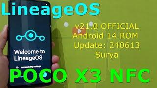 LineageOS v21.0 OFFICIAL for Poco X3 Android 14 ROM Update: 240613