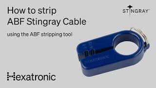 Hexatronic - How to Strip ABF Stingray Cable