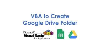 VBA to Create Google Drive Folder