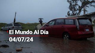 #ElMundoAlDía 04/07/2024 | Evalúan daños en Jamaica tras huracán "Beryl"; México se prepara