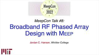 Broadband RF Phased Array Design with Meep — Hanson