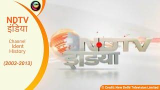 NDTV इंडिया Channel Ident History (2003-2013)