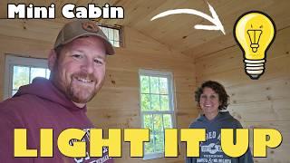 Powering Up Our Off-Grid Mini Cabin: Let There Be Light!