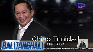 Beteranong sports journalist na si Chino Trinidad, pumanaw sa edad na 56 | Balitanghali