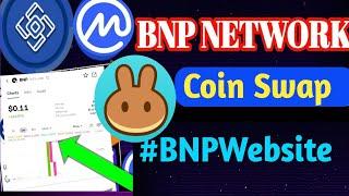 Bnp Network Coin Swap kaise kare | Bnp Network Trade bnp website | Bnp Network update