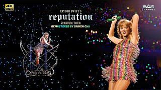 [Re-edited 4K] Delicate - Taylor Swift • Reputation Tour • EAS Channel