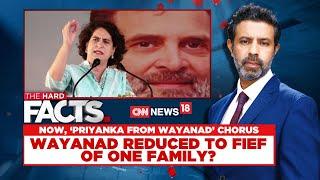 Congress News | Priyanka Gandhi To Replace Rahul In Raebareli Or Wayanad? | Wayanad | News18