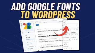 Adding Google Fonts to WordPress with Gutenberg 