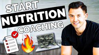 How To Start Nutrition Coaching In 2024: Absolute Beginner's Guide