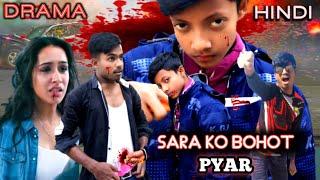 Sara Ko Bohot Pyar | Hindi Action Drama | Bindaas Biplob