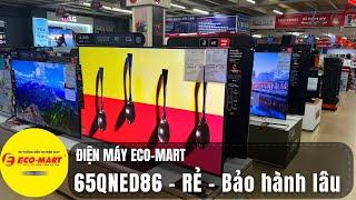 Tivi LG 65QNED86 120HZ-GIÁ RẺ- ĐIỀU KHIỂN MƯỢT   Bảo hành tới 3 năm