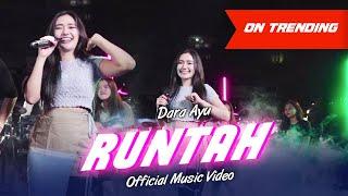 Runtah (Biwir Beureum-Beureum Jawer Hayam Panon Coklat Kopi Susu) | Dara Ayu (Official Music Video)