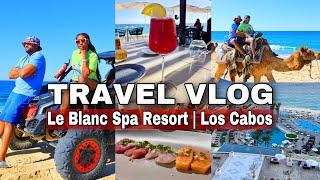 LE BLANC RESORT LOS CABOS, MEXICO BEST ALL INCLUSIVE RESORT | 2023 Hotel Review #vlog #travlevlog