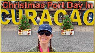 Exploring Curaçao Island & Cruise Port on Christmas Day!