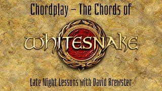 Chordplay - The Chords of Whitesnake