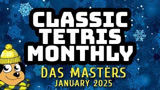 DAS MASTERS JAN 2025 | GREEN PRELIM A | LIO JDH POOPY | Classic Tetris Monthly