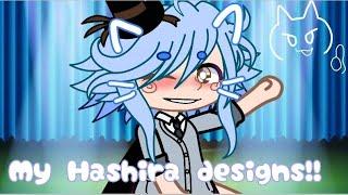 | My Hashira Designs!! | Demon slayer | Hashira | English | Lazy thumbnail | Gachaclub |