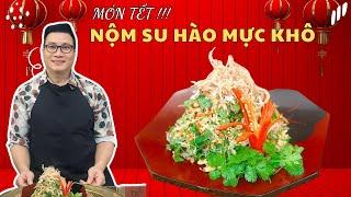 (Món Tết) Nộm Su Hào Mực Khô - Món Ngon Đổi Vị Cho Mâm Cỗ Tết | Cùng Cháu Vào Bếp